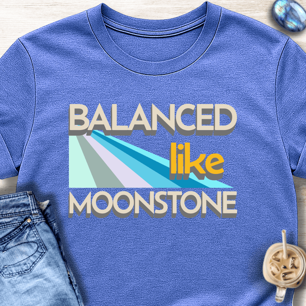 Balanced Like Moonstone T-Shirt