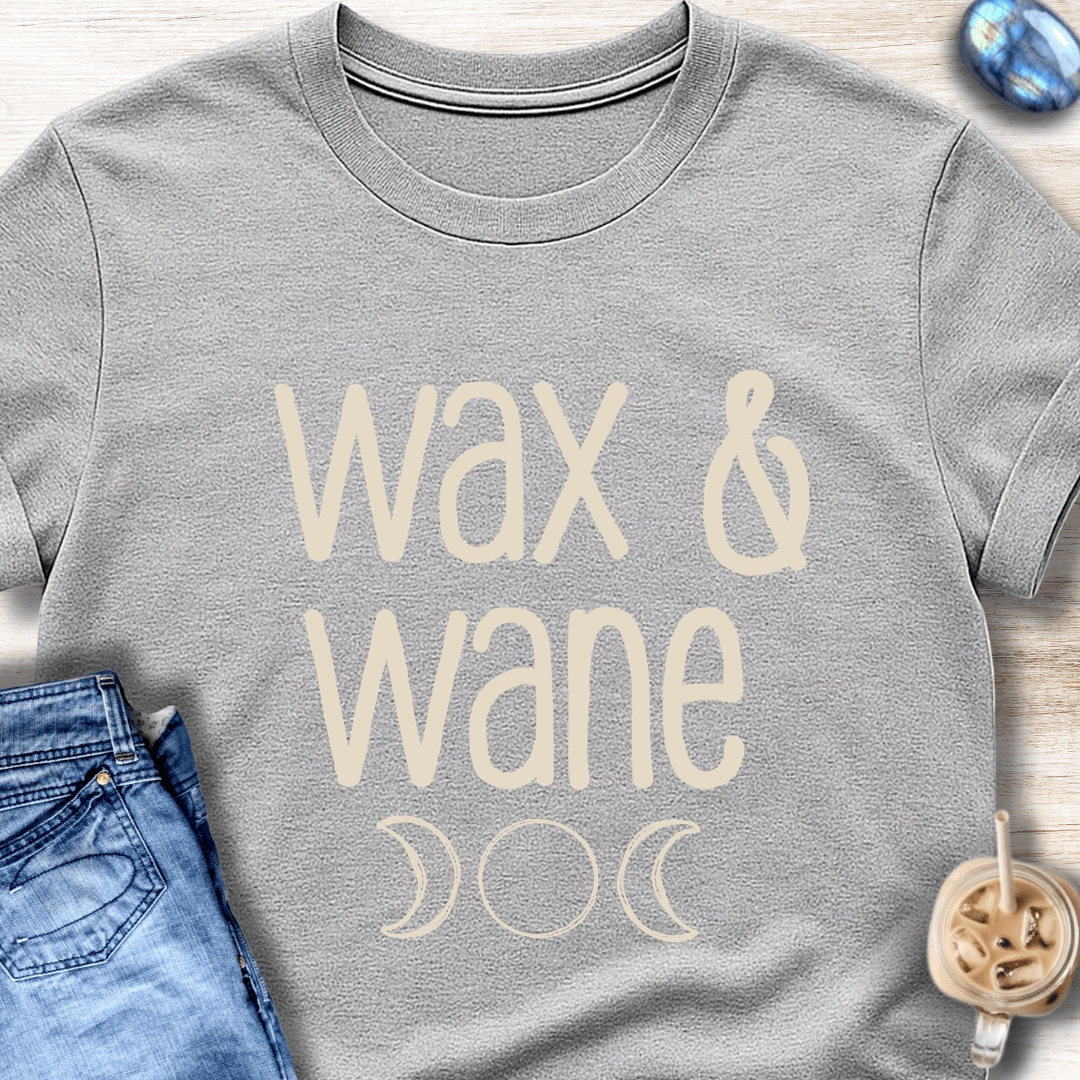 Wax & Wane T-Shirt
