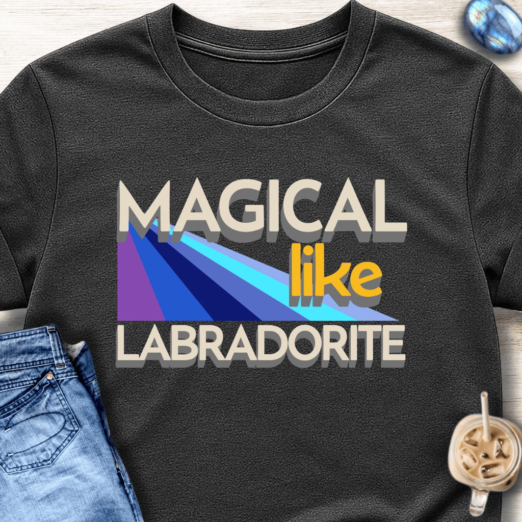 Magical Like Labradorite T-Shirt