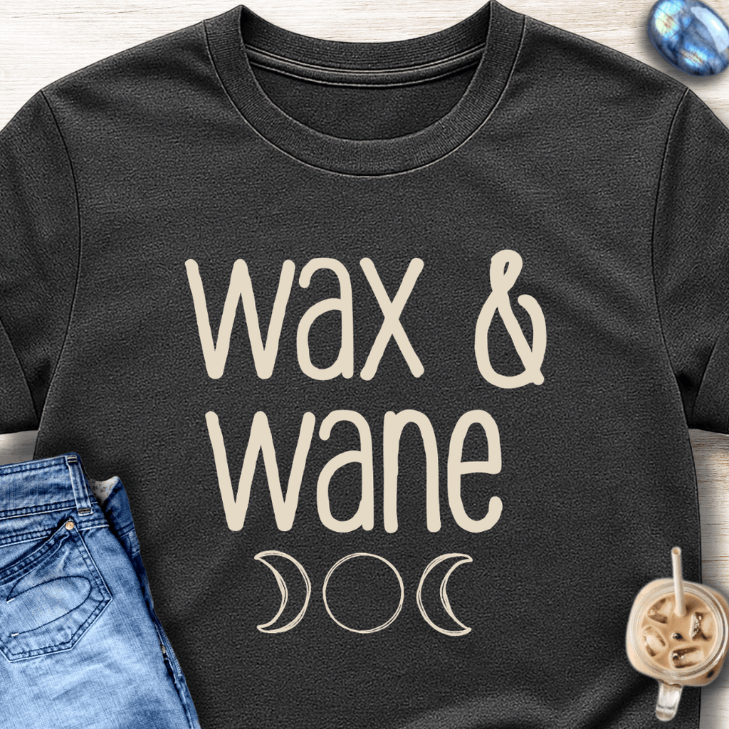 Wax & Wane T-Shirt