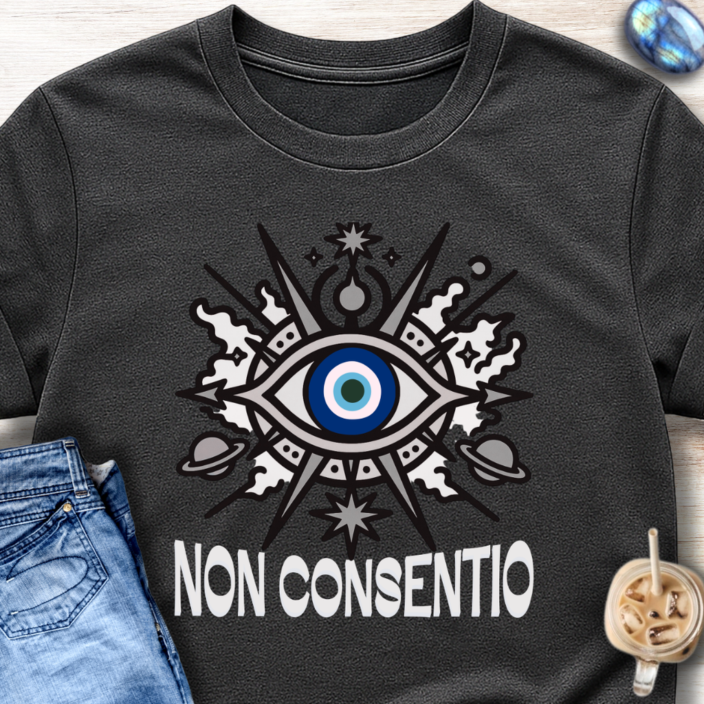 Non Consentio Evil Eye T-Shirt