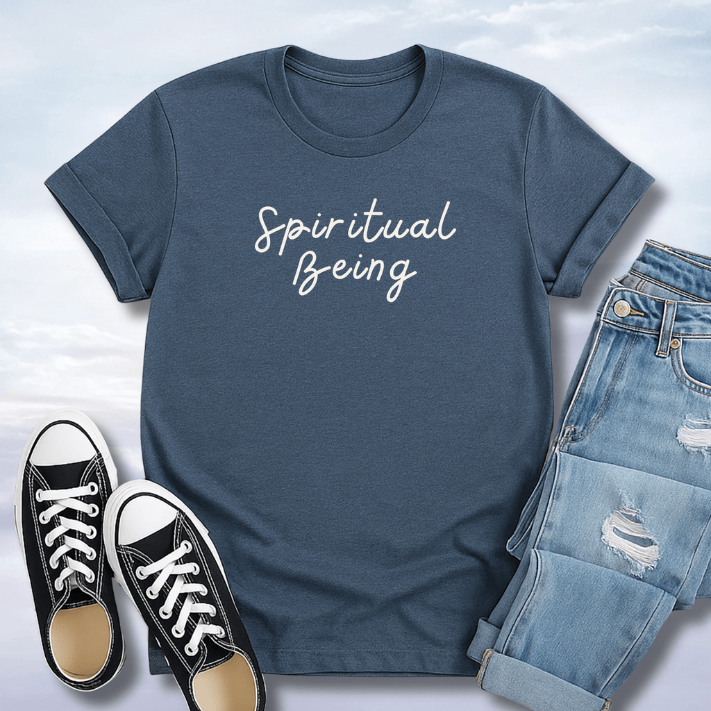 Spiritual Being T-Shirt