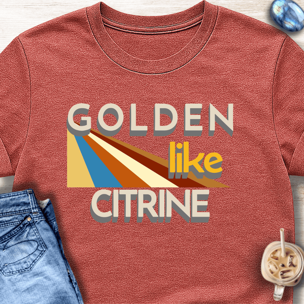 Golden Like Citrine T-Shirt