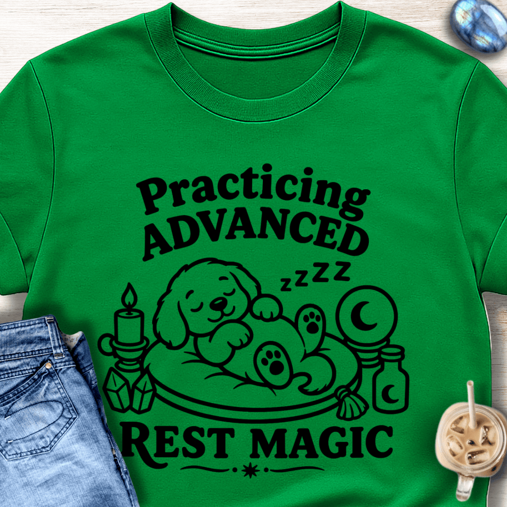 Practicing Advanced Rest Magic T-Shirt