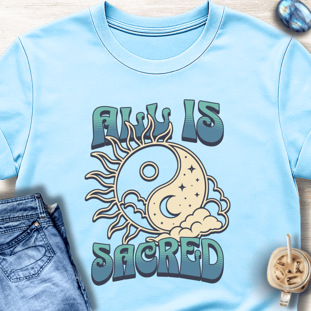 All Is Sacred T-Shirt