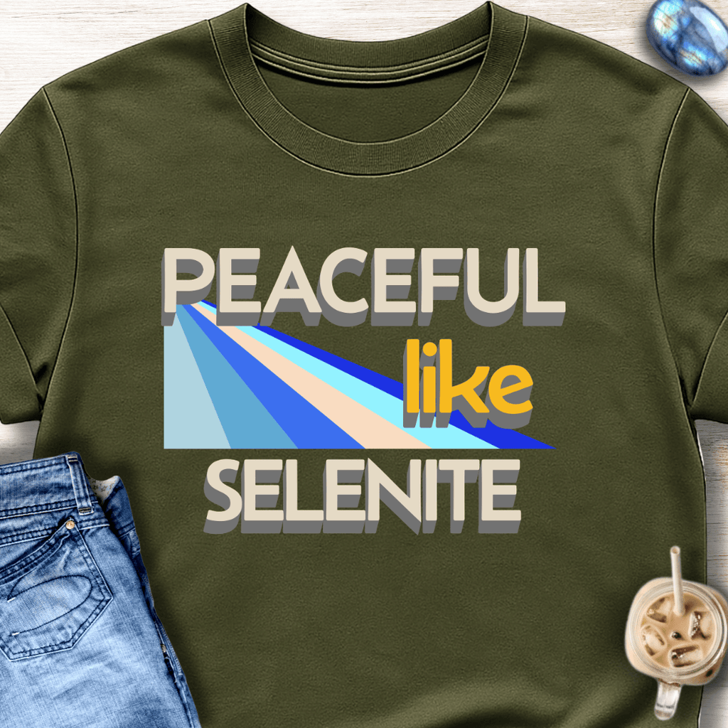 Peaceful Like Selenite T-Shirt
