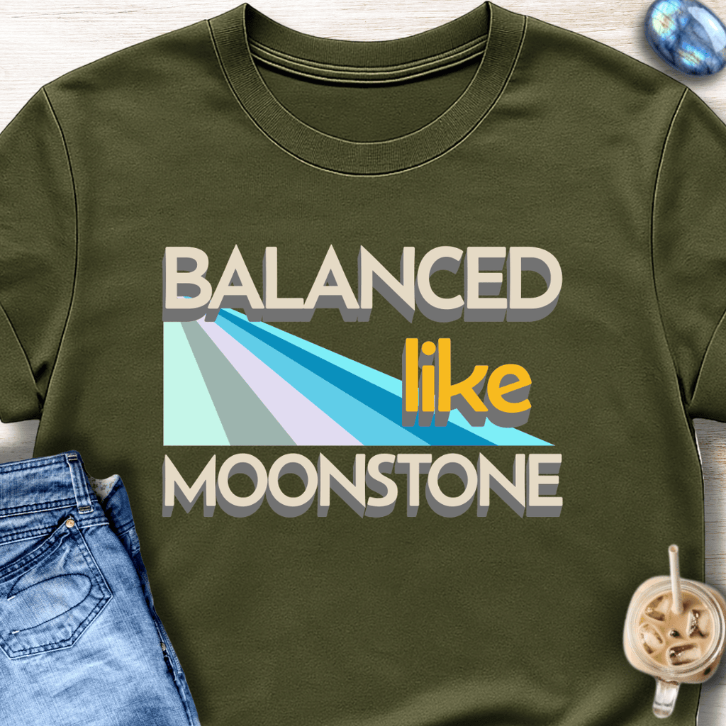 Balanced Like Moonstone T-Shirt