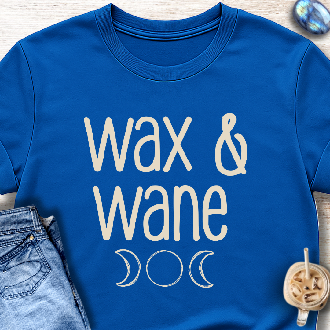 Wax & Wane T-Shirt