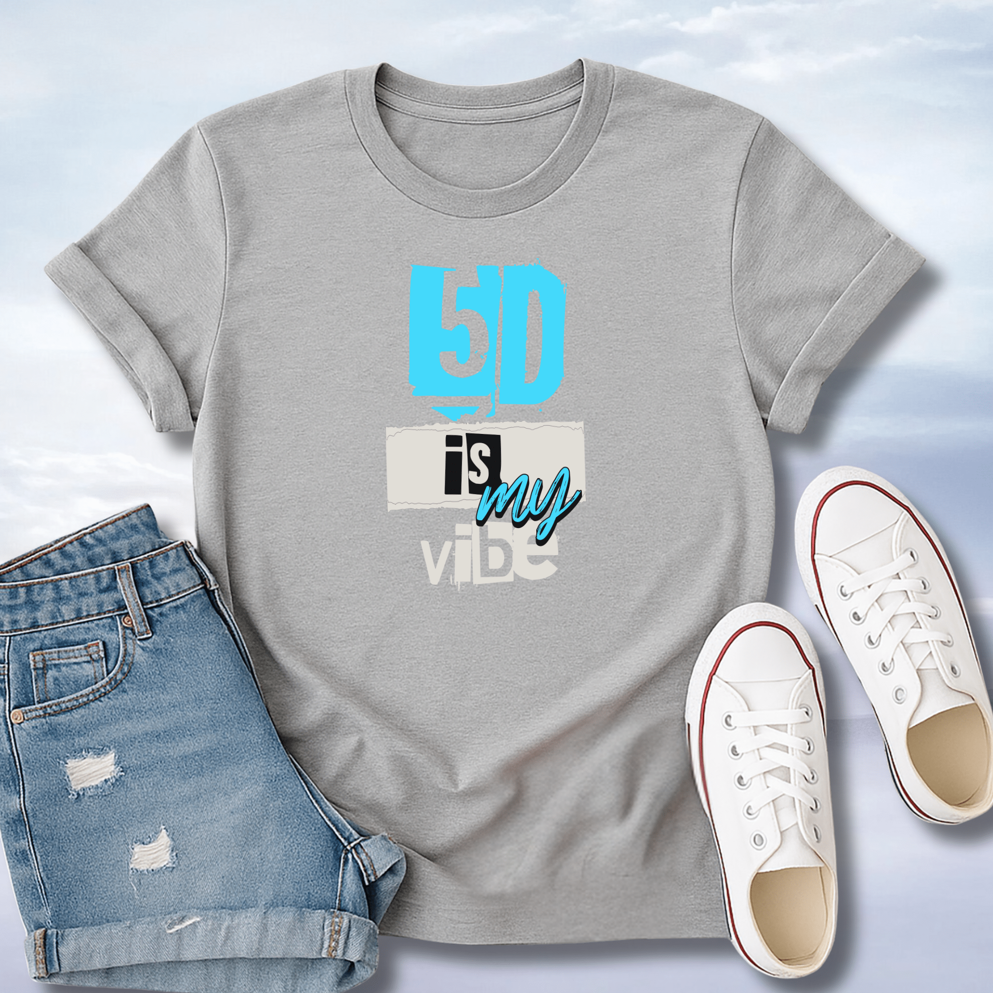 5D Is My Vibe T-Shirt
